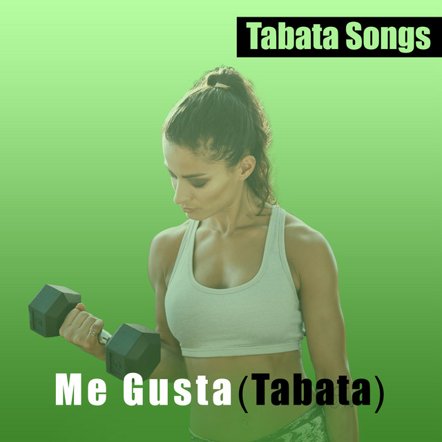 Music Me Gusta (Tabata)