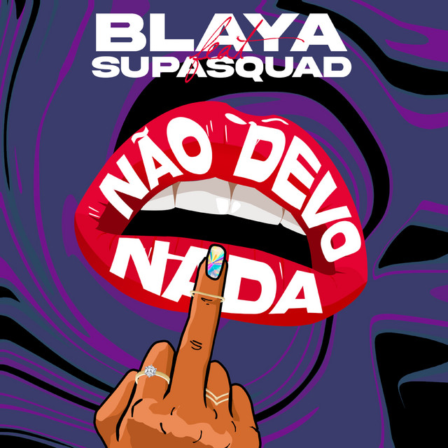 Canciones Não Devo Nada (feat. Supa Squad)