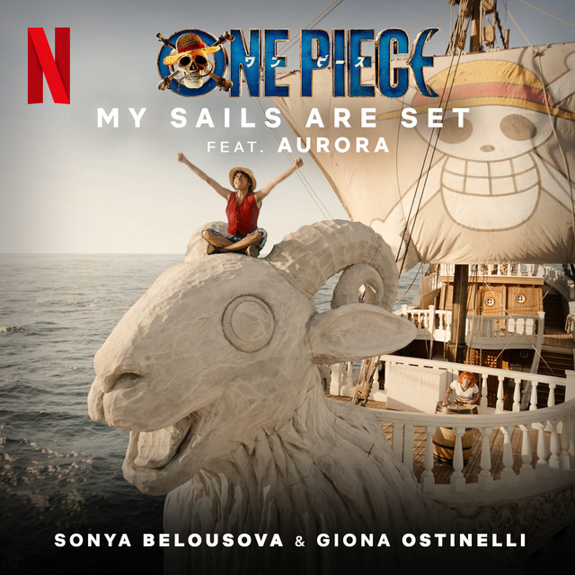 Canción My Sails Are Set (from the Netflix Series "One Piece")