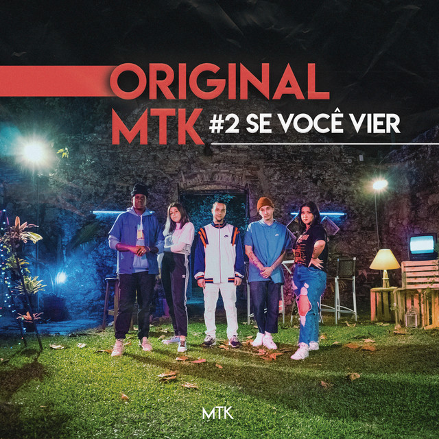 Music Original MTK #2 - Se Você Vier