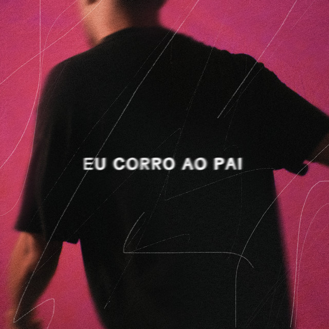 Canciones Eu Corro Ao Pai