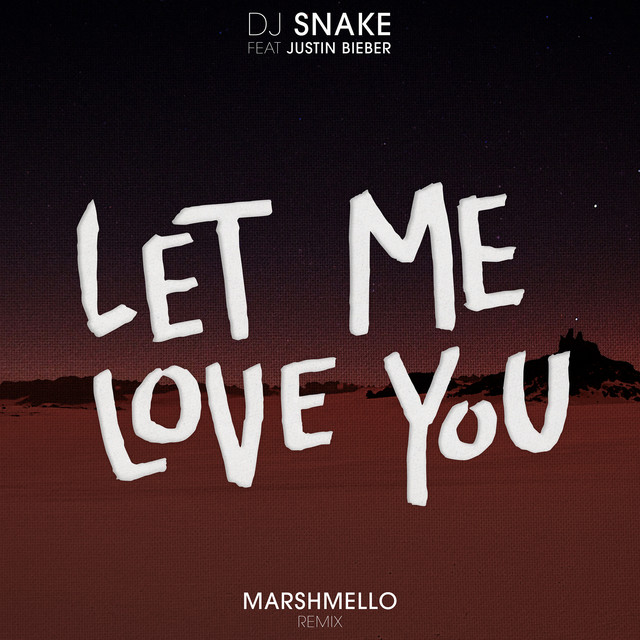 Canciones Let Me Love You - Marshmello Remix