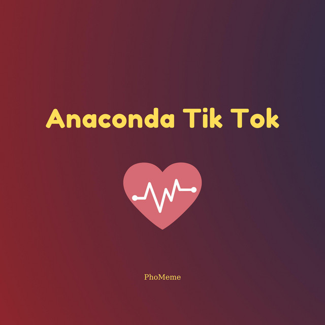 Canción Anaconda Tik Tok