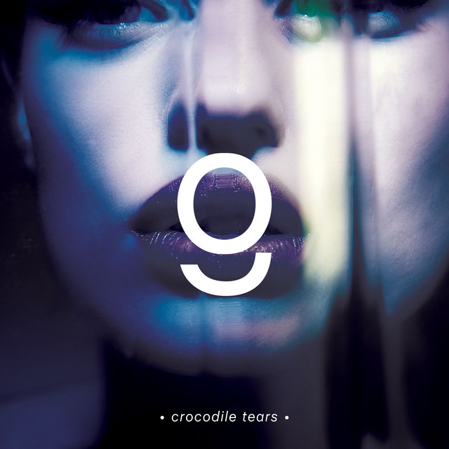 Canciones Crocodile Tears - Radio Edit