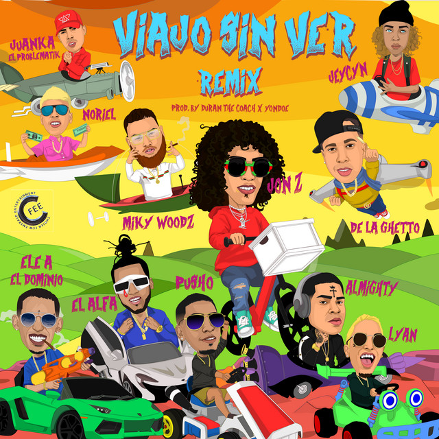 Canción Viajo Sin Ver (Remix) [feat. De La Ghetto, Almighty, Miky Woodz, El Alfa, Noriel, Ele A El Dominio, Lyan, Juanka El Problematik, Pusho, Jeycyn]