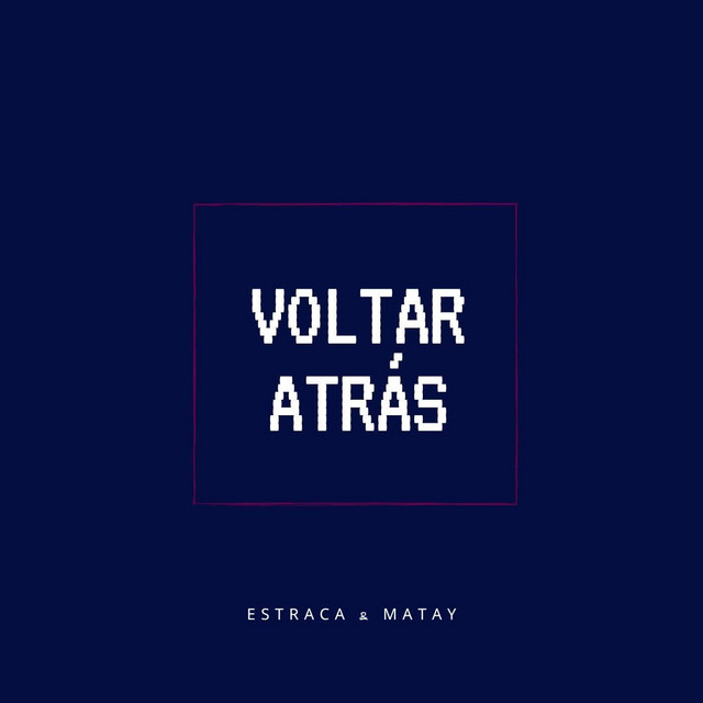 Canción Voltar Atrás