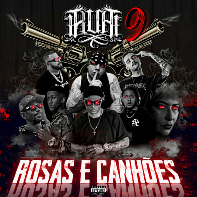 Canción R.U.A 9 (Rosas e Canhões)