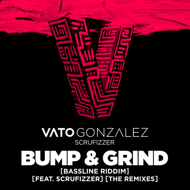 Canción Bump & Grind (Bassline Riddim)