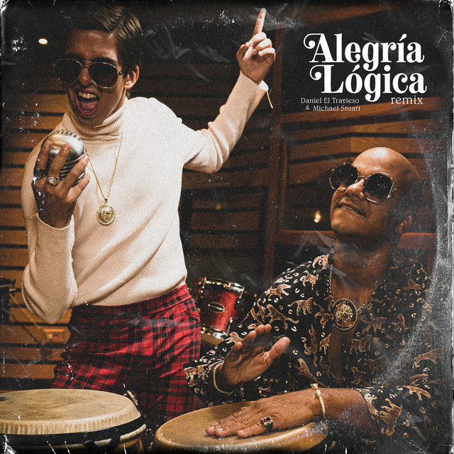 Canción Alegría Lógica (Salsa Remix)