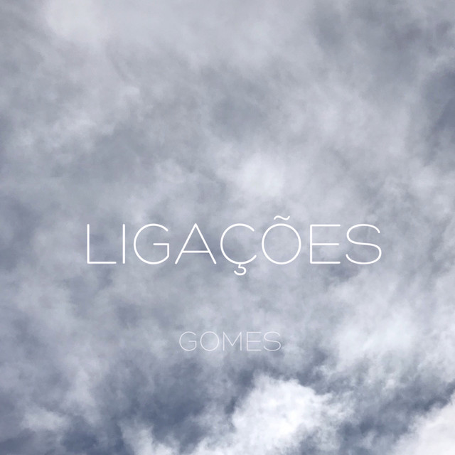 Canciones Gomes - Ligações