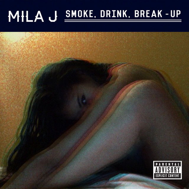 Music Smoke, Drink, Break-Up