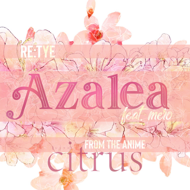 Canción Azalea (From "Citrus")