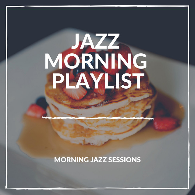 Music Jazz Instrumental Morning Music