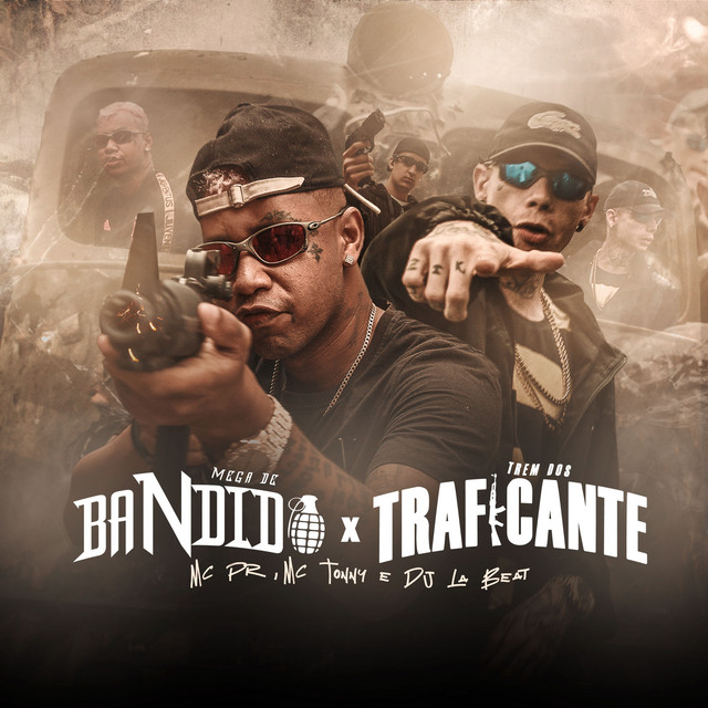 Canción Mega de Bandido Trem dos Traficante