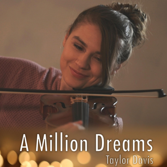 Canción A Million Dreams (Violin Instrumental)