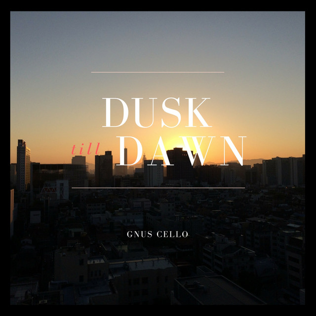 Music Dusk Till Dawn - For Cello and Piano