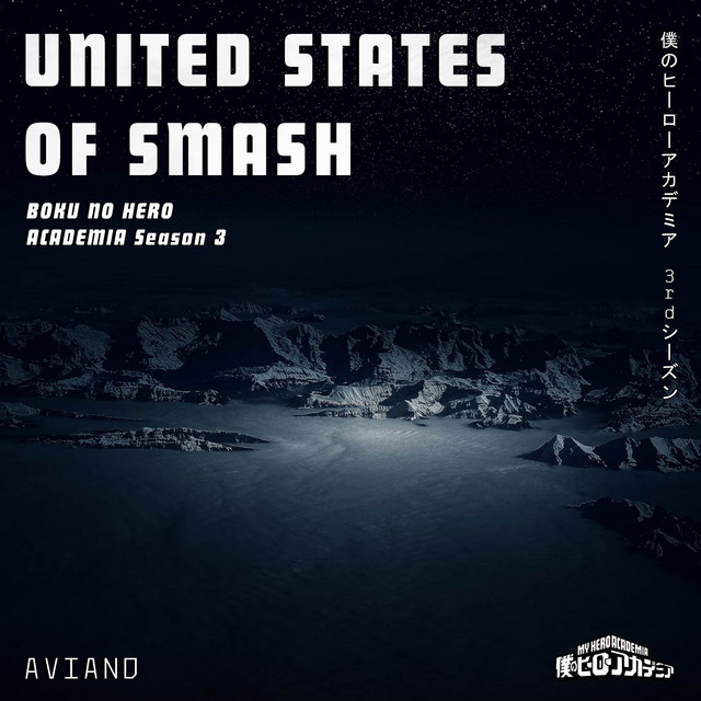 Canción United States of Smash! (From "Boku no Hero Academia Season 3")