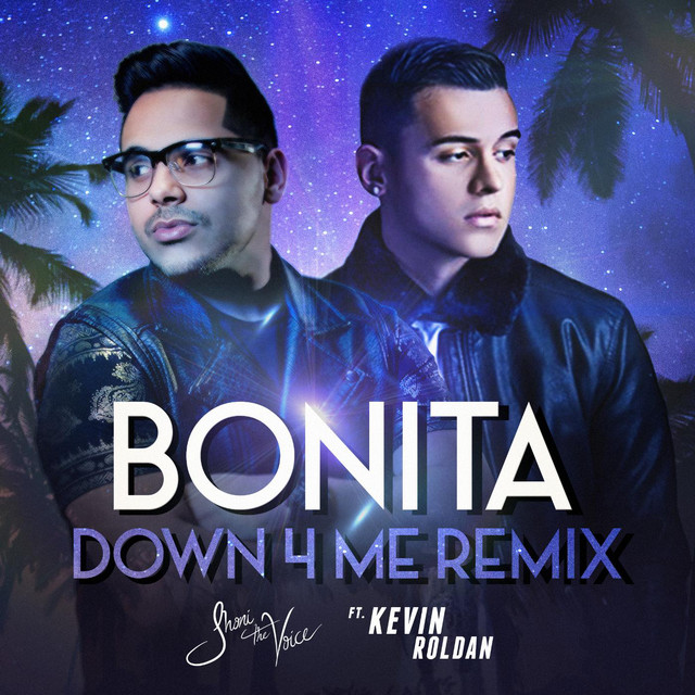 Music Bonita (Down 4 Me Remix) [feat. Kevin Roldan]