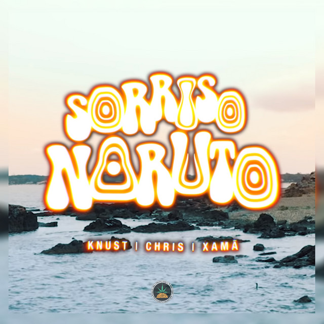 Canción Sorriso Naruto