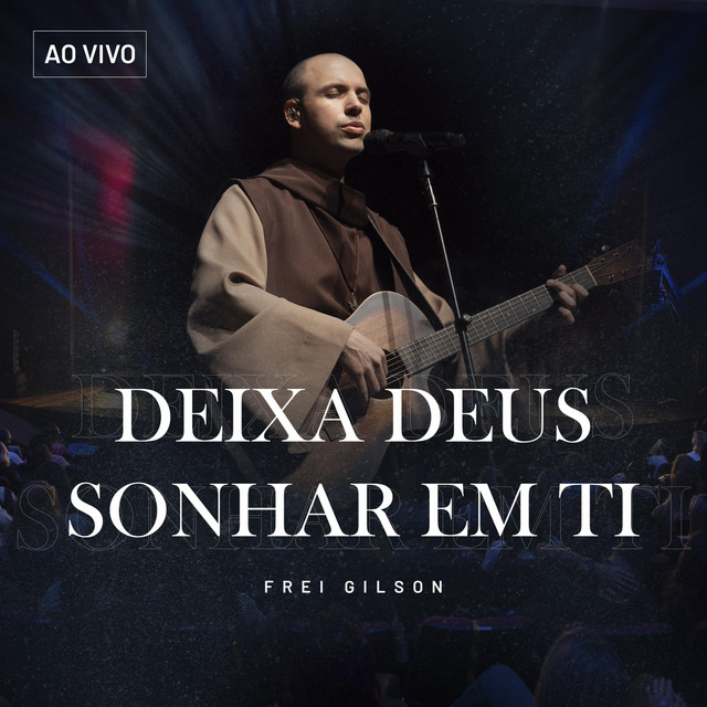 Music Deixa Deus Sonhar em Ti - Ao Vivo