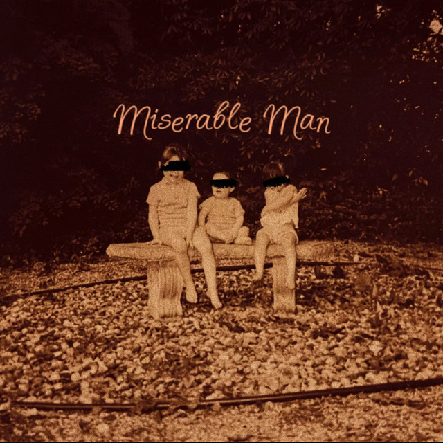 Canción Miserable Man