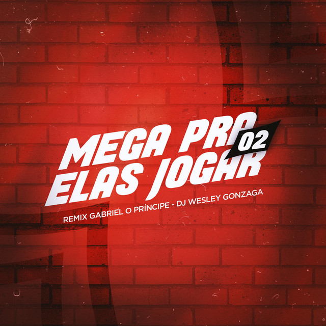 Canción Mega Pra Elas Jogar 02