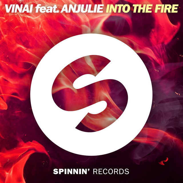 Canciones Into The Fire (feat. Anjulie)