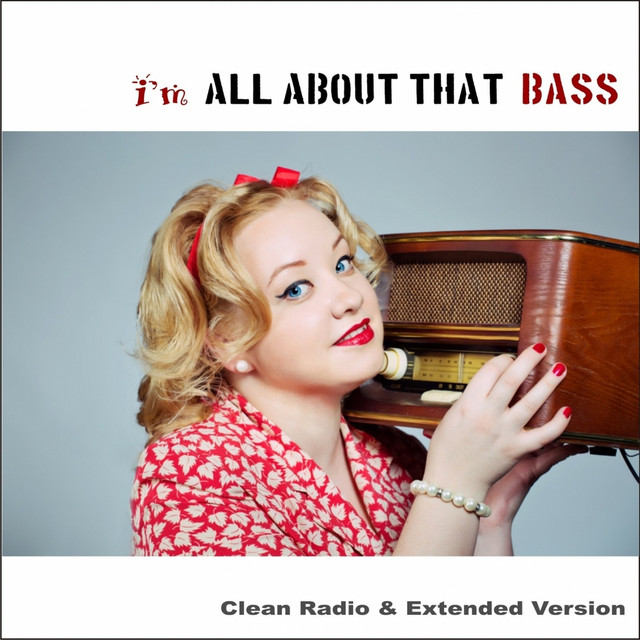 Canciones All About That Bass (Extended Version)