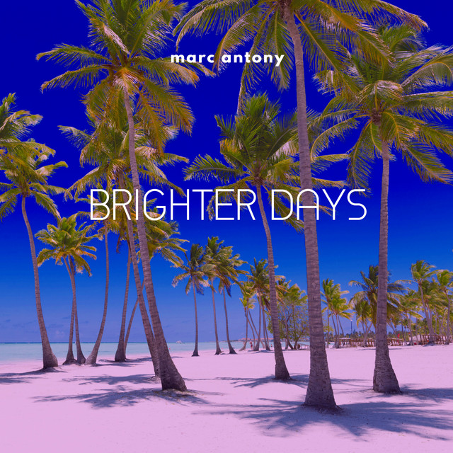 Canciones Brighter Days