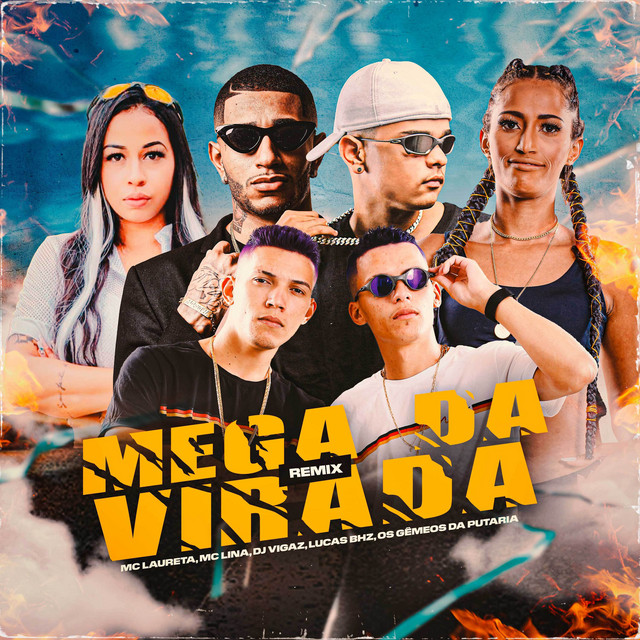 Canción Mega Da Virada (Remix)