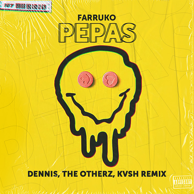 Canción Pepas (feat. KVSH) - DENNIS, KVSH & The Otherz Remix