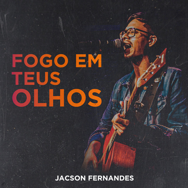 Canciones Fogo em Teus Olhos - Ao Vivo