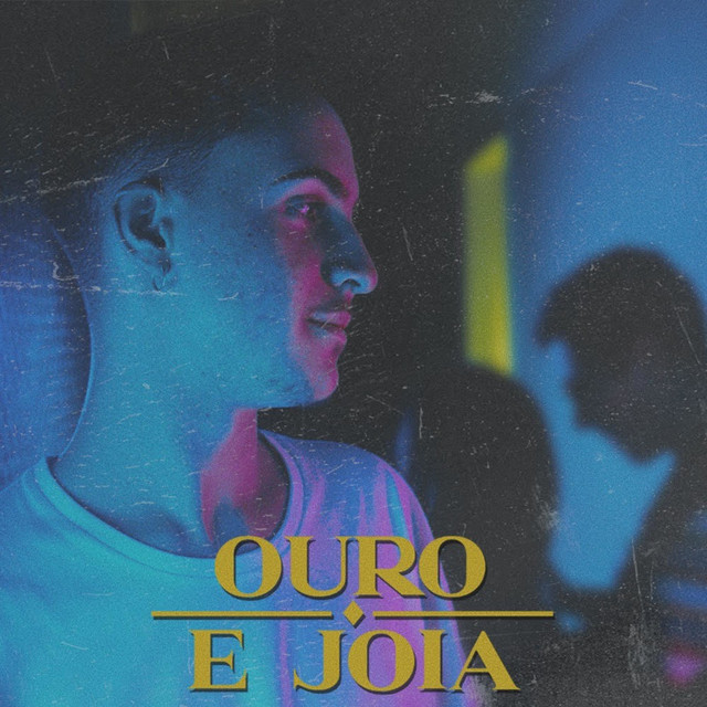 Canción Ouro e Jóia