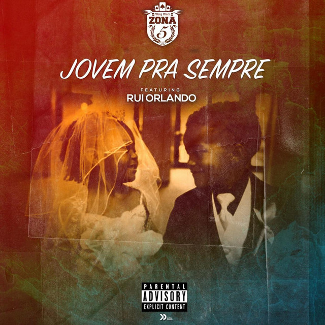 Canciones Jovem Pra Sempre (feat. Rui Orlando)