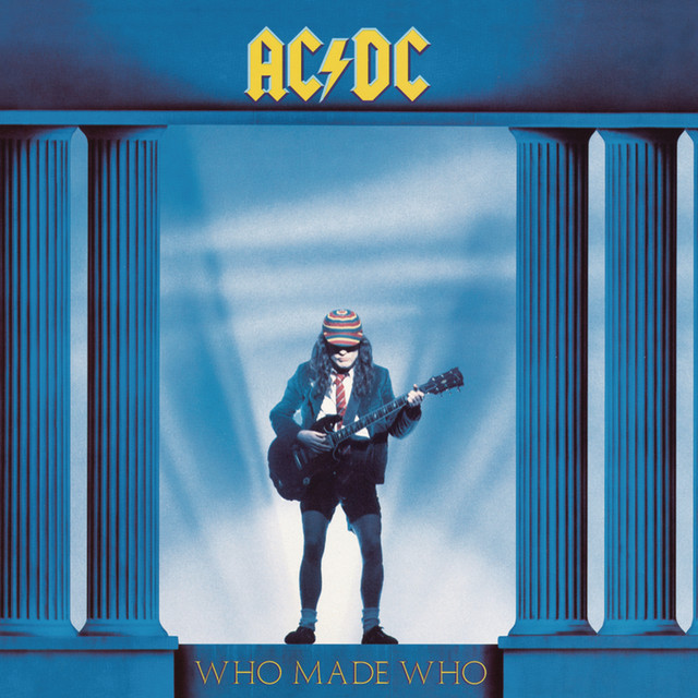 Canciones Who Made Who