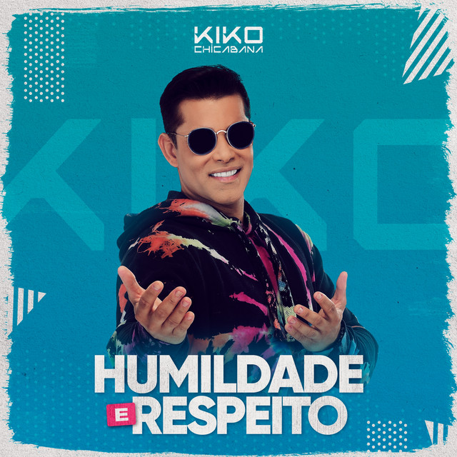 Canción Humildade e Respeito