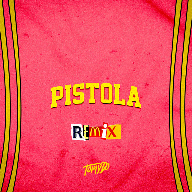 Canciones Pistola - Remix