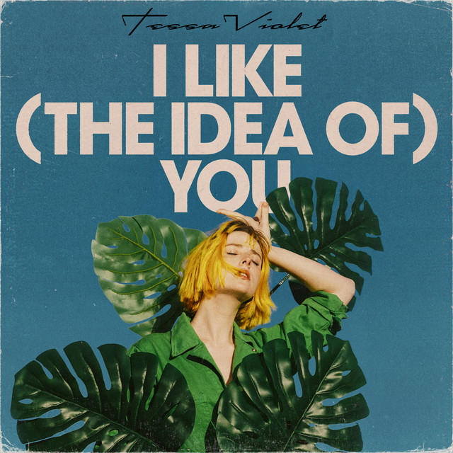 Canción I Like (the idea of) You