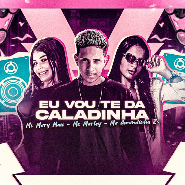 Canciones Eu Vou Te da Caladinha