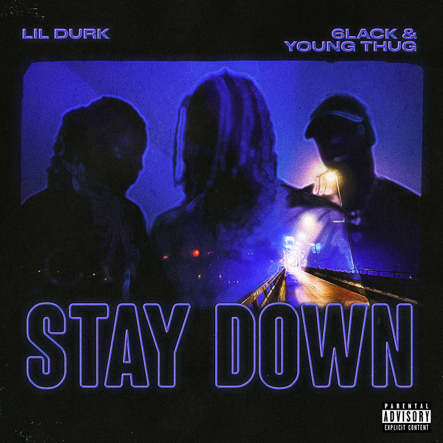 Music Stay Down (with 6LACK & Young Thug)