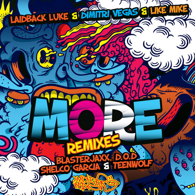 Music More - Blasterjaxx Remix