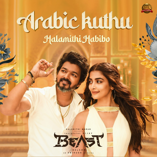 Music Arabic Kuthu - Halamithi Habibo (From "Beast")