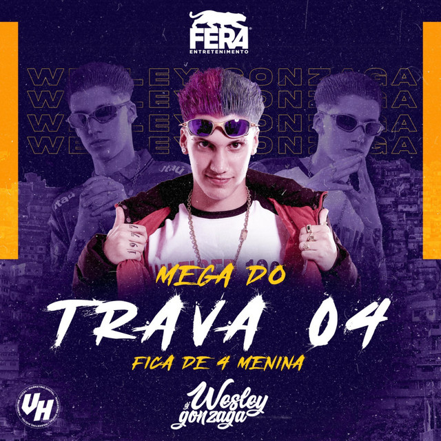 Canciones Mega Do Trava 04-Fica De 4Menina