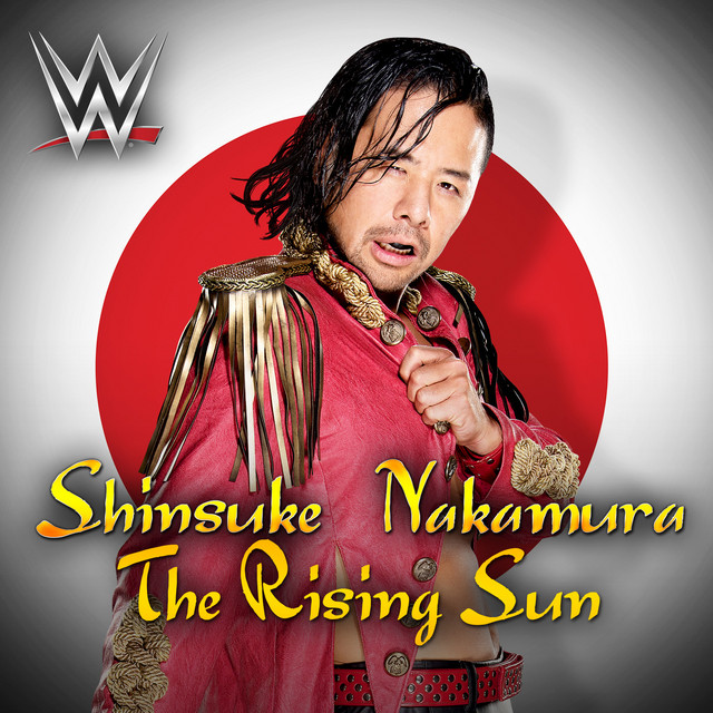 Music WWE: The Rising Sun (Shinsuke Nakamura)