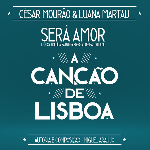 Music Será Amor (Banda Sonora do Filme "A Canção de Lisboa")