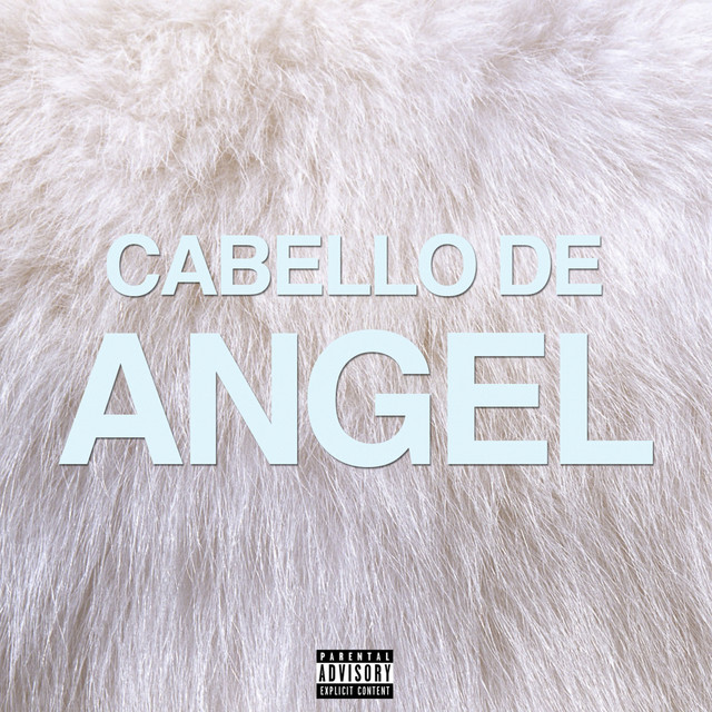 Canciones Cabello de Angel