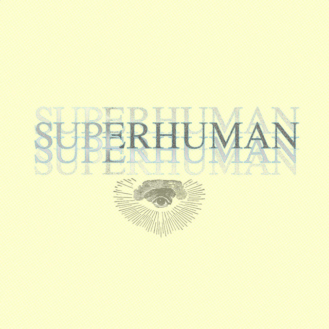 Music Superhuman (feat. Shane Eli)