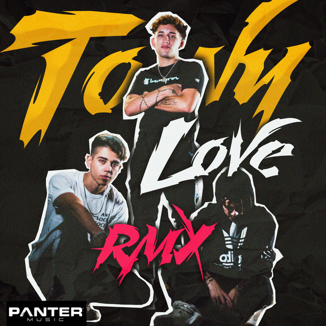 Canción Tony Love - Rmx