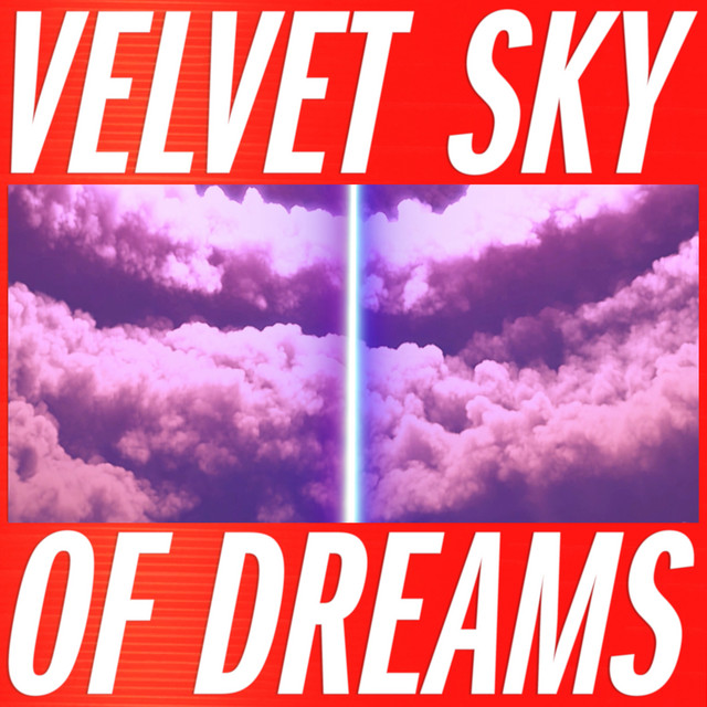 Canciones VSOD - Velvet Sky of Dreams