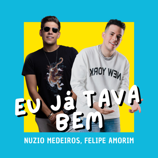 Canciones Eu Já Tava Bem